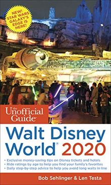 The Unofficial Guide to Walt Disney World 2020 (Unofficial Guides)
