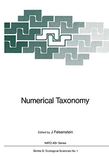 Numerical Taxonomy (Nato ASI Subseries G:, 1, Band 1)