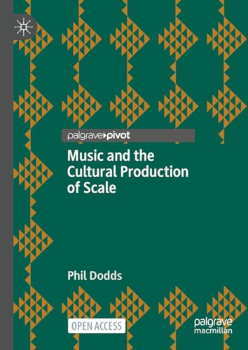 Music and the Cultural Production of Scale