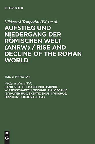 Aufstieg und Niedergang der römischen Welt, 3 Tle. in Einzelbdn., Bd.36/4 (Aufstieg und Niedergang der römischen Welt (ANRW) / Rise and Decline of the Roman World. Principat)