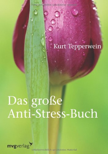 Das große Anti-Stress-Buch