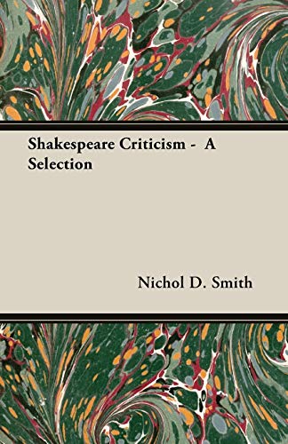 Shakespeare Criticism - A Selection
