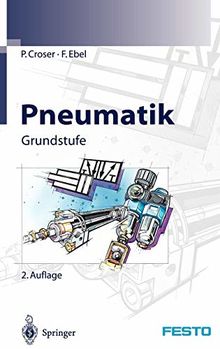 Pneumatik: Grundstufe (German Edition)