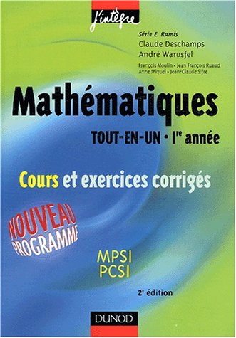 Mathématiques "Tout-en-un", 1ère Année : Cours Et Exercices Corrigés (J ...