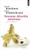 Le nouveau désordre amoureux (Points)