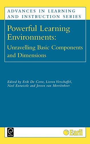 Powerful Learning Environments: Unravelling Basic Components and Dimensions (Advaces in Learning and Instruction)