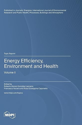Energy Efficiency, Environment and Health