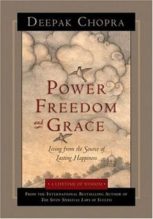 Power, Freedom and Grace (Lifetime of Wisdom)