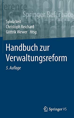 Handbuch zur Verwaltungsreform (Springer Reference Sozialwissenschaften)