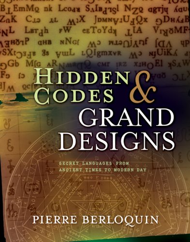 Some Code Languages Secret Hidden Codes & Grand Designs: Secret Languages from Ancient Times to ...
