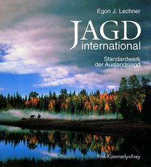 Jagd international. Standardwerk der Auslandsjagd