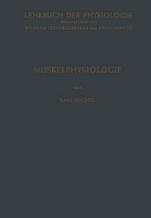 Muskelphysiologie (German Edition) (Lehrbuch der Physiologie)