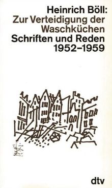 Zur Verteidigung der Waschküchen: Schriften und Reden 1952 - 1959