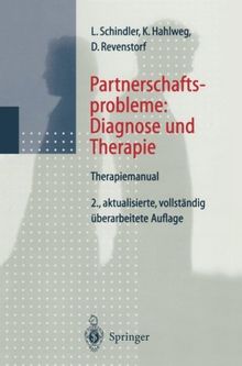 Partnerschaftsprobleme: Diagnose Und Therapie: Therapiemanual (German Edition)