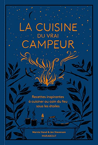 Le Livre De Cuisine Du Vrai Campeur