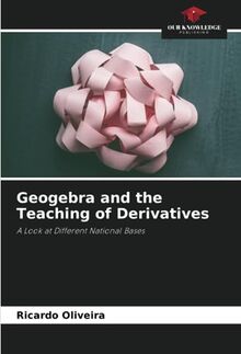 Geogebra and the Teaching of Derivatives: A Look at Different National Bases