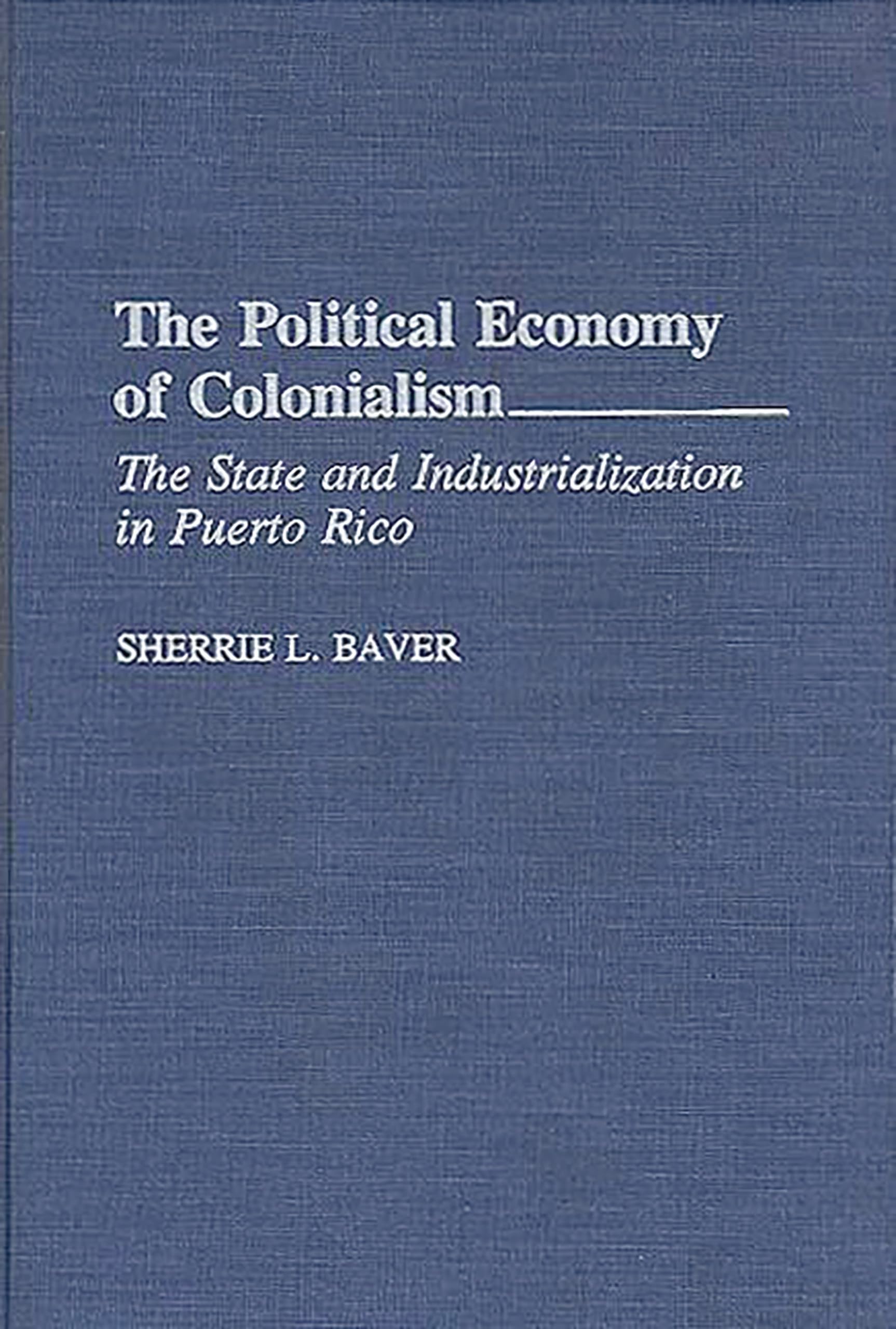 The Political Economy of Colonialism