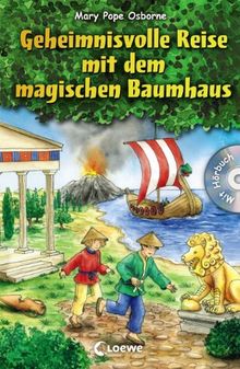 Geheimnisvolle Reise mit dem magischen Baumhaus: Mit Hörbuch-CD Im Land der Drachen