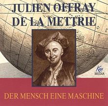 Der Mensch eine Maschine