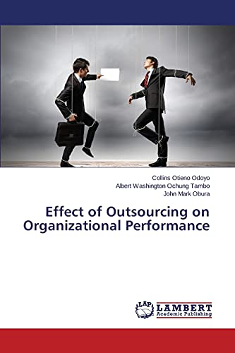 Effect of Outsourcing on Organizational Performance
