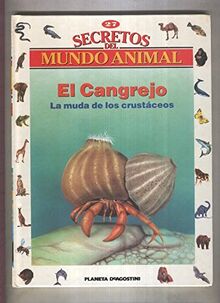 Secretos del mundo animal numero 27: El cangrejo, la muda de los crustaceos