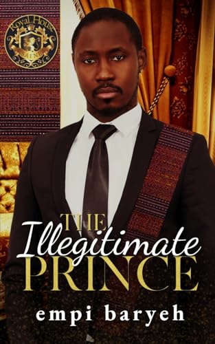 The Illegitimate Prince (Royal House of Saene, Band 7)