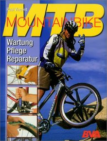 Mountainbike: Wartung, Pflege, Reparatur