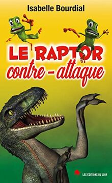 Le raptor contre-attaque