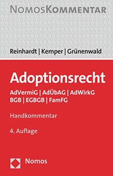 Adoptionsrecht: AdVermiG | AdÜbAG | AdWirkG | BGB | EGBGB | FamFG