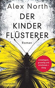 Der Kinderflüsterer: Roman