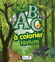 Nature : mon ABC à colorier