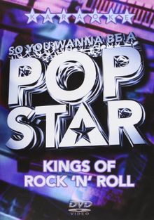 So You Wanna Be A Pop Star - Kings Of Rock 'n' Roll