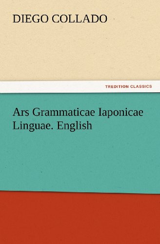 Ars Grammaticae Iaponicae Linguae. English (TREDITION CLASSICS)