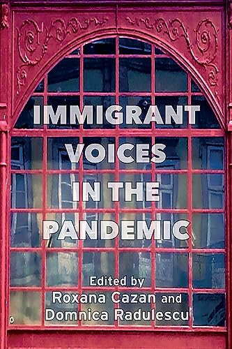 Immigrant Voices in the Pandemic