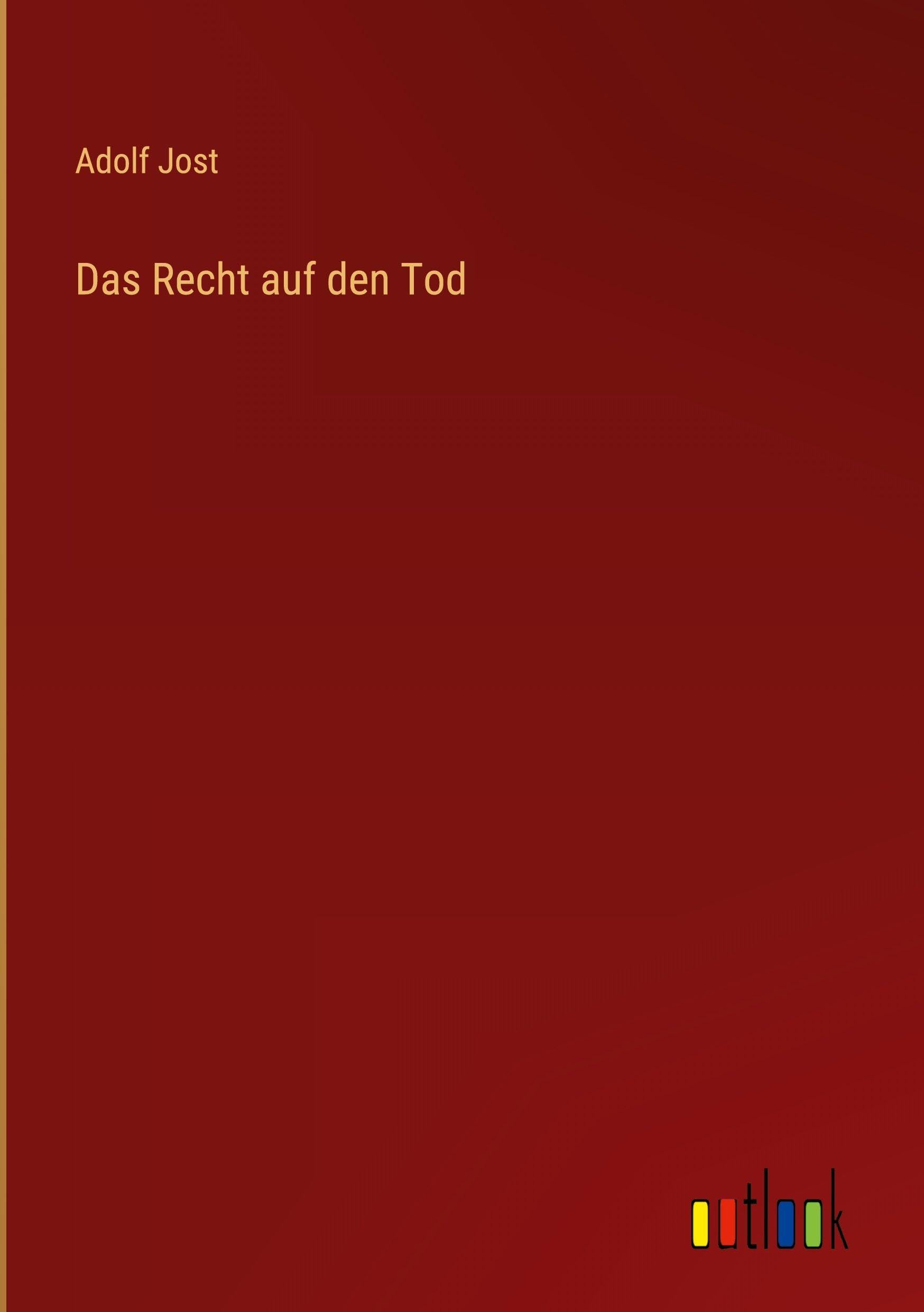 Das Recht auf den Tod