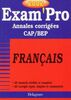 Francais Cap/Bep. Annales Corrigees 2002