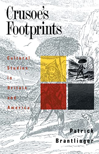 Crusoe's Footprints: Cultural Studies in Britain and America (Primary Socialization, Language and)