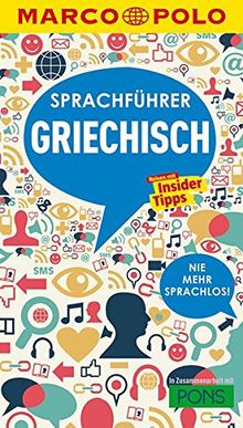 MARCO POLO Sprachführer Griechisch: Nie mehr sprachlos!