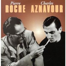 Pierre Roche/Aznavou