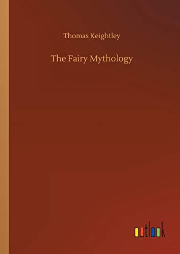 The Fairy Mythology