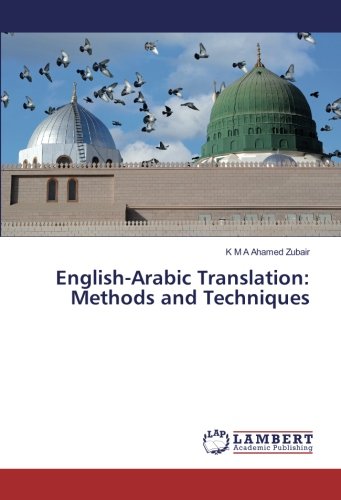 English-Arabic Translation: Methods and Techniques