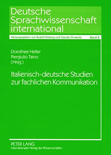 Italienisch-deutsche Studien zur fachlichen Kommunikation (Deutsche Sprachwissenschaft international)