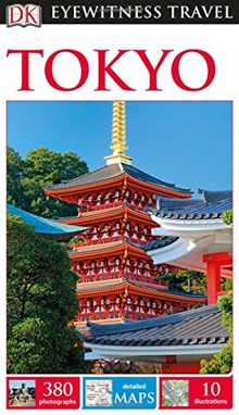 DK Eyewitness Travel Guide Tokyo (Eyewitness Travel Guides)