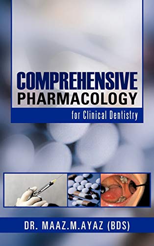 Comprehensive Pharmacology: For Clinical Dentistry