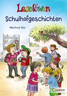 Leselöwen-Schulhofgeschichten