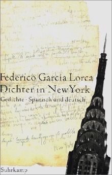 Dichter in New York. Gedichte. Spanisch/deutsch