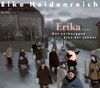 Erika, oder der verborgene Sinn des Lebens. CD.