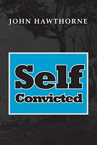 Self-Convicted