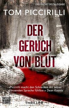 Der Geruch von Blut: Thriller