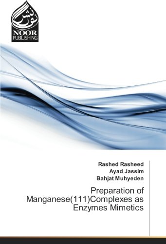Preparation of Manganese(111)Complexes as Enzymes Mimetics